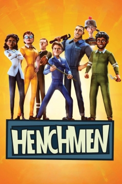 Watch Henchmen Movies for Free