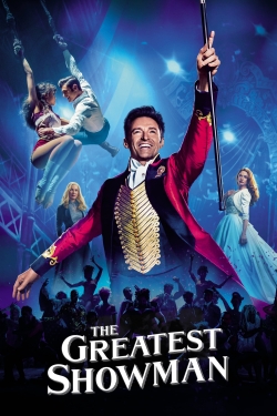 Watch The Greatest Showman Movies for Free