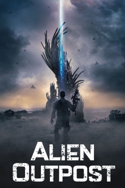 Watch Alien Outpost Movies for Free