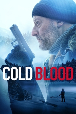 Watch Cold Blood Movies for Free