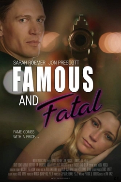Watch Famous and Fatal Movies for Free