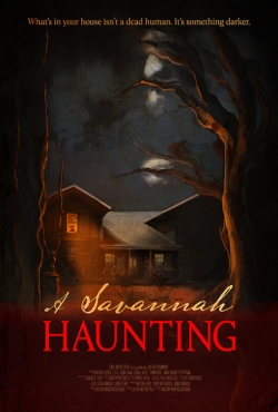 Watch A Savannah Haunting Movies for Free