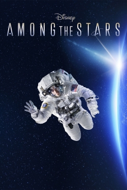 Watch Among the Stars Movies for Free