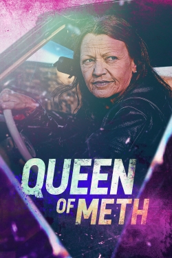 Watch Queen of Meth Movies for Free