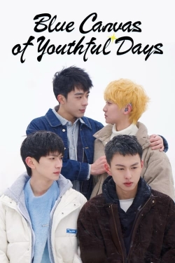 Watch Blue Canvas of Youthful Days Movies for Free