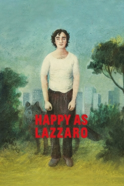 Watch Happy as Lazzaro Movies for Free