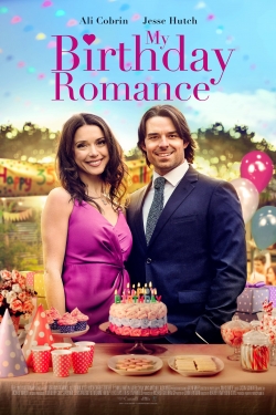 Watch My Birthday Romance Movies for Free