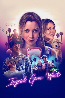 Watch Ingrid Goes West Movies for Free