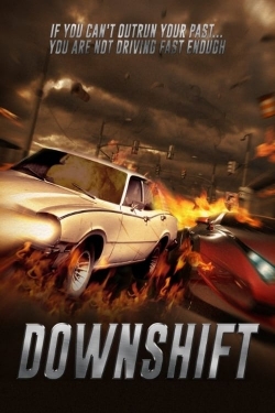 Watch Downshift Movies for Free