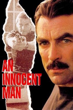 Watch An Innocent Man Movies for Free