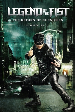 Watch Legend of the Fist: The Return of Chen Zhen Movies for Free