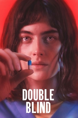 Watch Double Blind Movies for Free