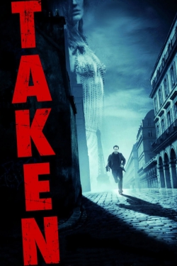 Watch Taken Movies for Free