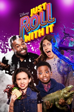 Watch Just Roll With It Movies for Free