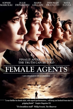 Watch Female Agents Movies for Free