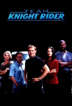 Watch Team Knight Rider Movies for Free