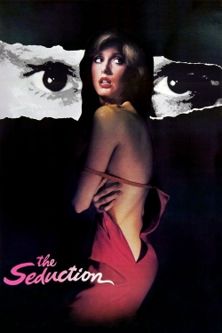 Watch The Seduction Movies for Free