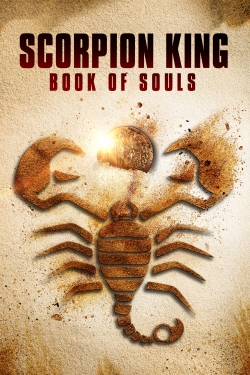 Watch The Scorpion King: Book of Souls Movies for Free