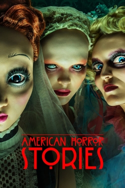 Watch American Horror Stories Movies for Free