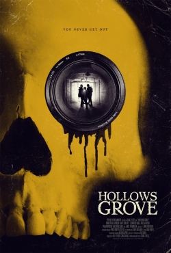 Watch Hollows Grove Movies for Free