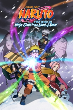 Watch Naruto the Movie: Ninja Clash in the Land of Snow Movies for Free