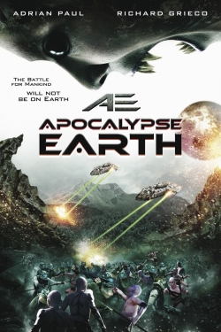 Watch AE: Apocalypse Earth Movies for Free