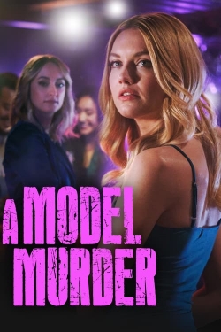 Watch A Model Murder Movies for Free