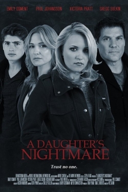 Watch A Daughter's Nightmare Movies for Free
