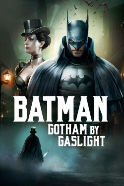 Watch Batman: Gotham by Gaslight Movies for Free