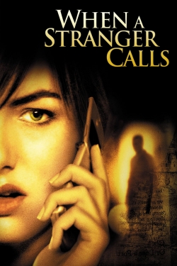 Watch When a Stranger Calls Movies for Free