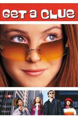 Watch Get a Clue Movies for Free