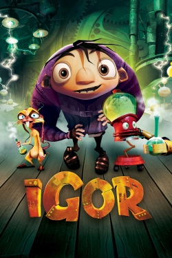 Watch Igor Movies for Free