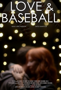 Watch Love and Baseball Movies for Free