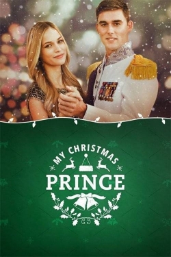 Watch My Christmas Prince Movies for Free