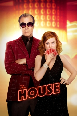 Watch The House Movies for Free