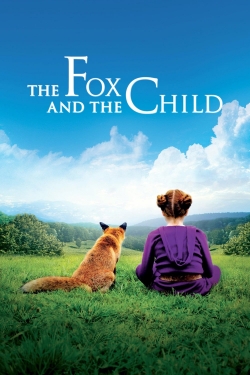 Watch The Fox and the Child Movies for Free