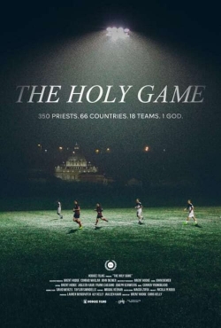 Watch The Holy Game Movies for Free