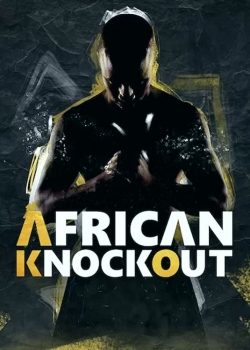 Watch African Knock Out Show Movies for Free