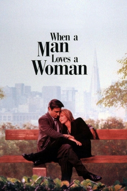 Watch When a Man Loves a Woman Movies for Free