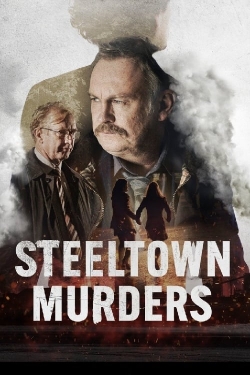 Watch Steeltown Murders Movies for Free