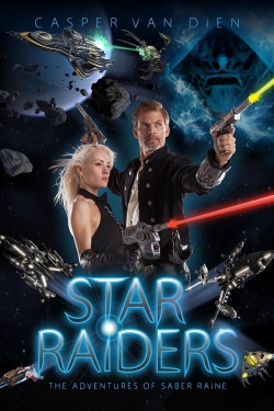 Watch Star Raiders: The Adventures of Saber Raine Movies for Free
