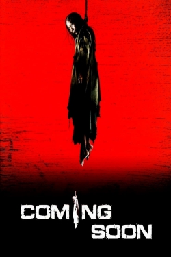 Watch Coming Soon Movies for Free