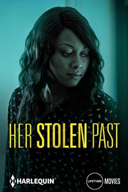 Watch Her Stolen Past Movies for Free