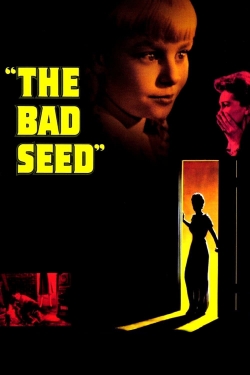 Watch The Bad Seed Movies for Free