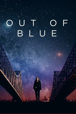 Watch Out of Blue Movies for Free