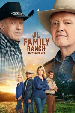 Watch JL Family Ranch: The Wedding Gift Movies for Free
