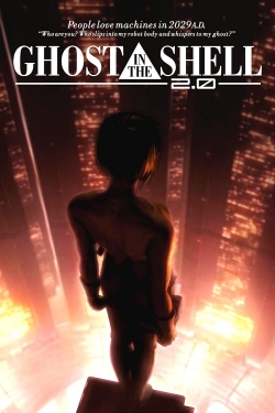 Watch Ghost in the Shell 2.0 Movies for Free