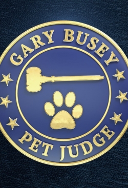 Watch Gary Busey: Pet Judge Movies for Free
