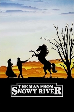Watch The Man from Snowy River Movies for Free