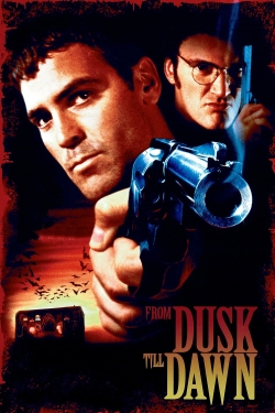 Watch From Dusk Till Dawn Movies for Free